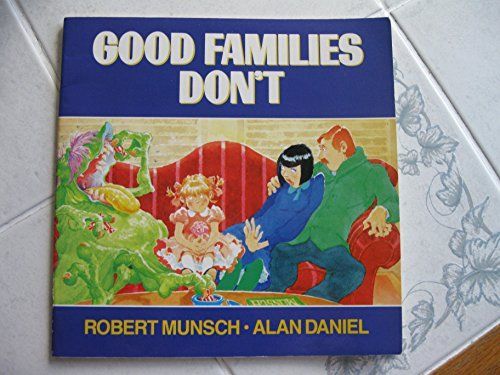 Good families don't