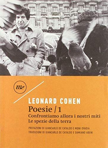 Poesie: Confrontiamo allora i nostri miti-Le spezie della terra. Testo inglese a fronte