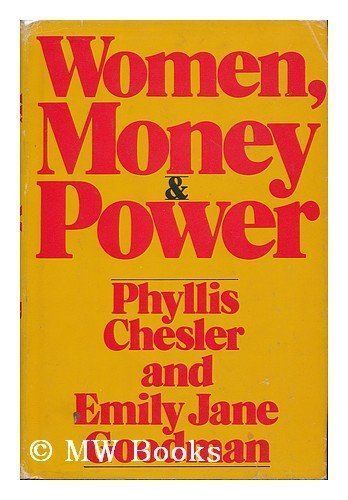 Women, Money and Power