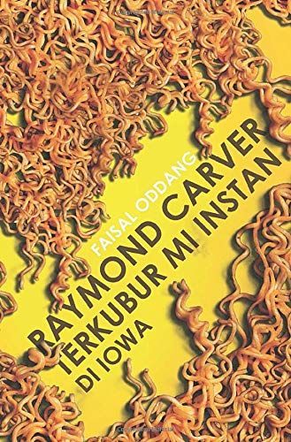 Raymond Carver terkubur mi instan di Iowa