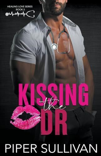 Kissing the Dr
