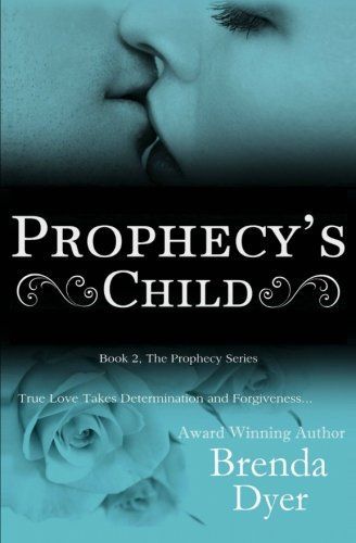 Prophecy's Child