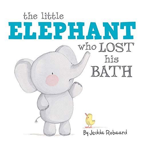 Little Elephant Who Lost His Bath