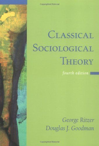 Classical Sociological Theory