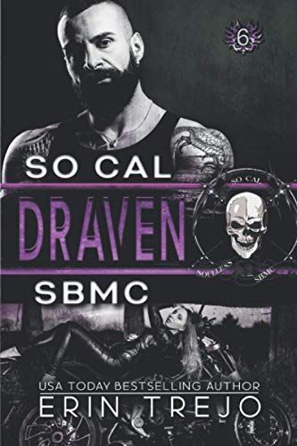 Draven: Soulless Bastards MC So Cal