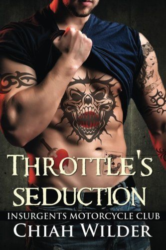 Throttle's Seduction