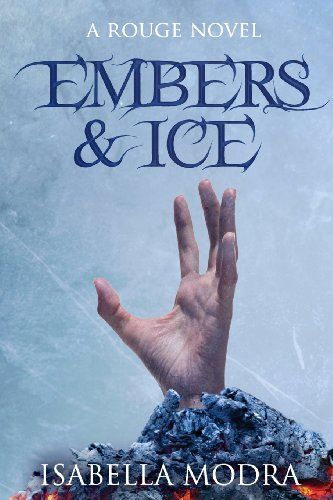 Embers and Ice