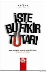 İşte Bu Fikir Tutar