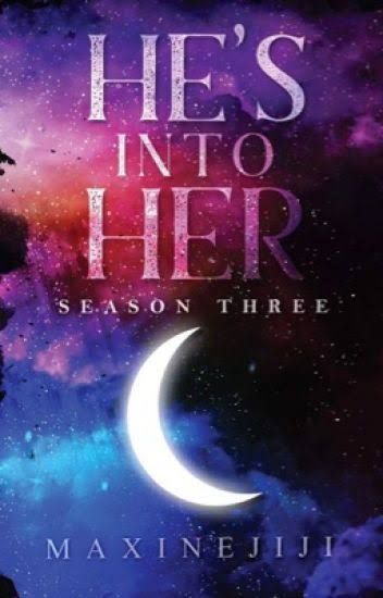 He’s Into Her Season 3