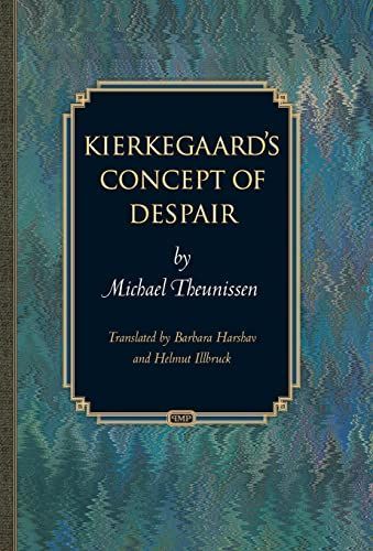 Kierkegaard's Concept of Despair