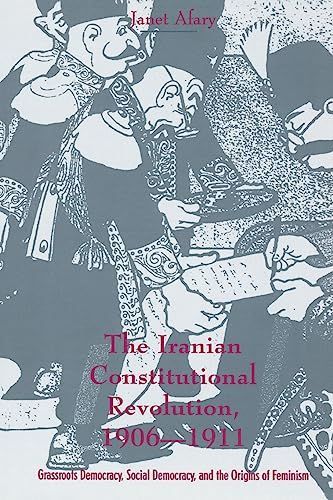 The Iranian Constitutional Revolution, 1906-1911