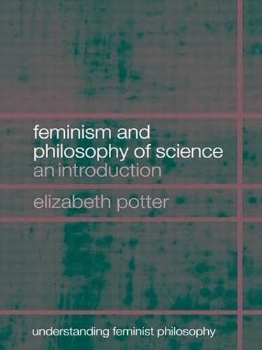 Feminism and Philosophy of Science