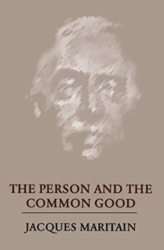 Person And The Common Good