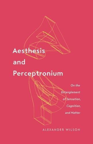 Aesthesis and Perceptronium