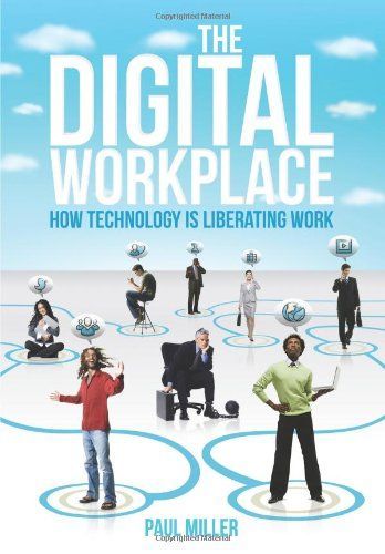 The Digital Workplace