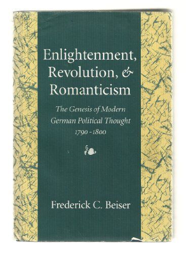 Enlightenment, Revolution, and Romanticism