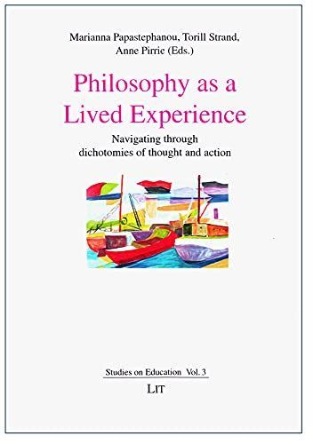 Philosophy as a lived experience