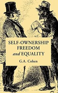Self-Ownership, Freedom, and Equality