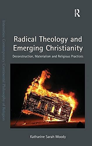 Radical Theology and Emerging Christianity