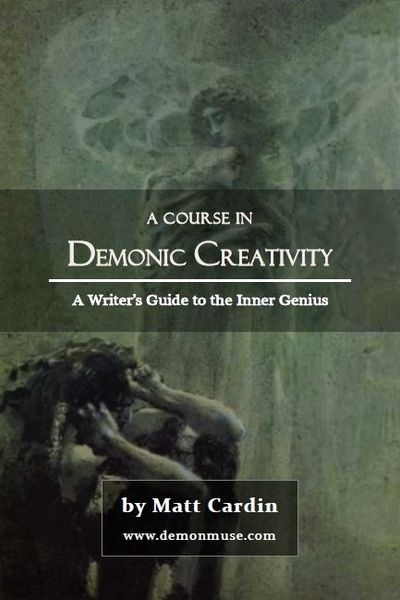 A Course in Demonic Creativity