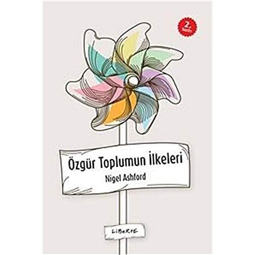 Özgür toplumun ilkeleri