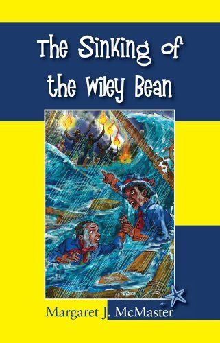 The Sinking of the Wiley Bean