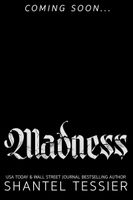 Madness