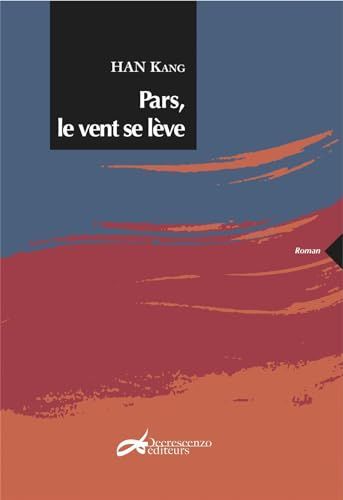 Pars, le vent se lève