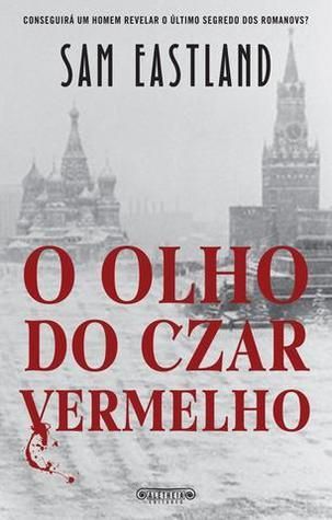 O Olho do Czar Vermelho