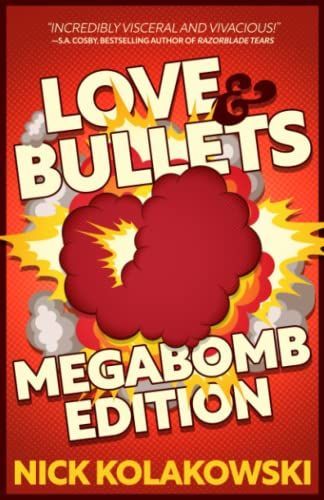 Love & Bullets