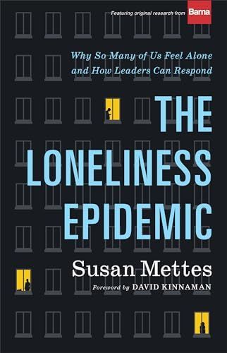 Loneliness Epidemic