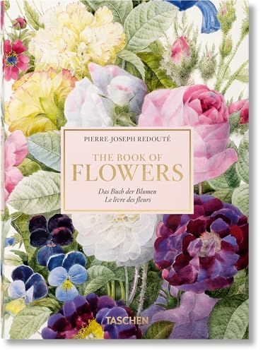 Redouté. the Book of Flowers. 40th Ed
