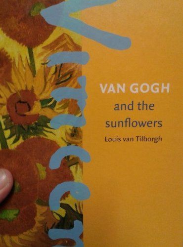 Van Gogh and the sunflowers