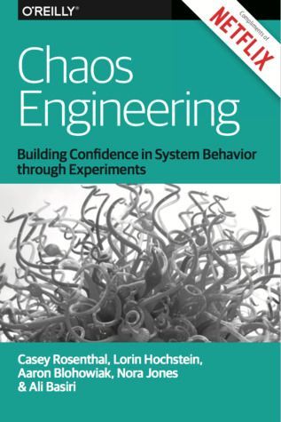 Chaos Engineering. Building Confidence in System Behavior through Experiments