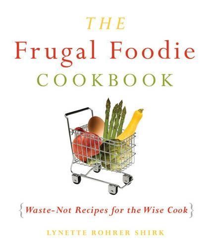 The frugal foodie cookbook