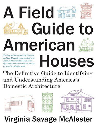 A field guide to American houses