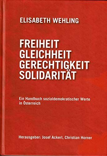 Freiheit Gleichheit Gerechtigkeit Solidarität