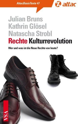 Rechte Kulturrevolution - Wer und was ist die Neue Rechte von heute?