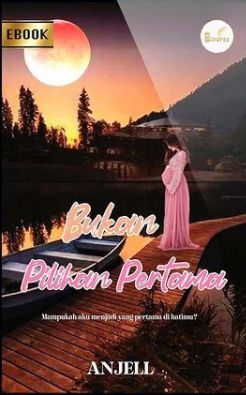 Bukan Pilihan Pertama