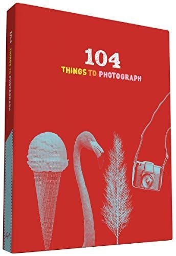 104 Things to Photograph