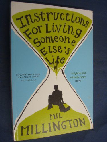 Instructions for Living Someone Else's Life