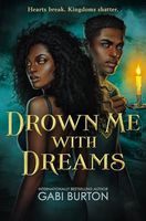 Drown Me with Dreams