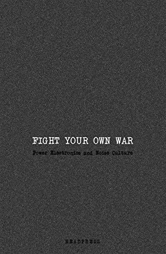 Fight Your Own War