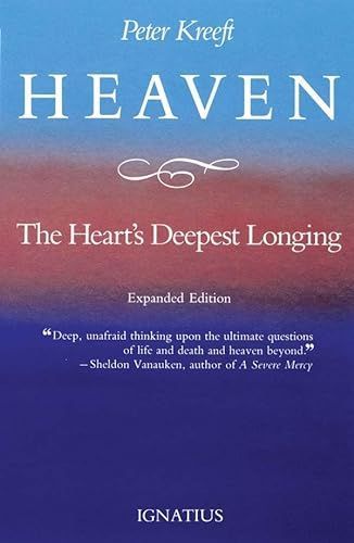 Heaven, the Heart's Deepest Longing