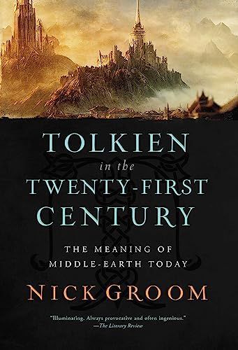 Tolkien in the Twenty-First Century