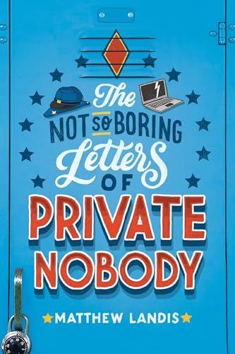 The not-so-boring letters of private nobody