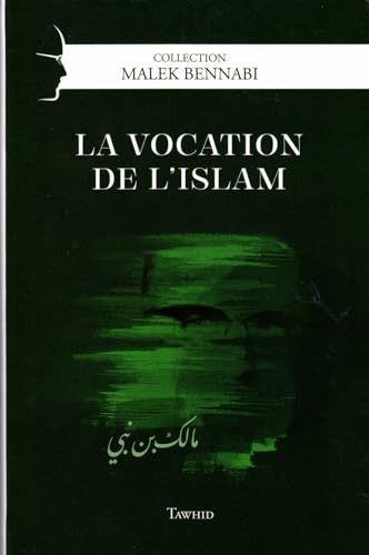 La vocation de l'Islam