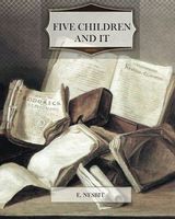 Five Children and It