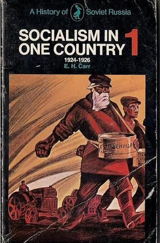 Socialism in One Country, 1924-1926, Volume 1