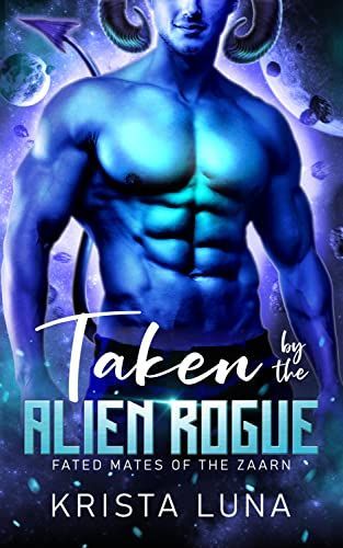 Taken by the Alien Rogue